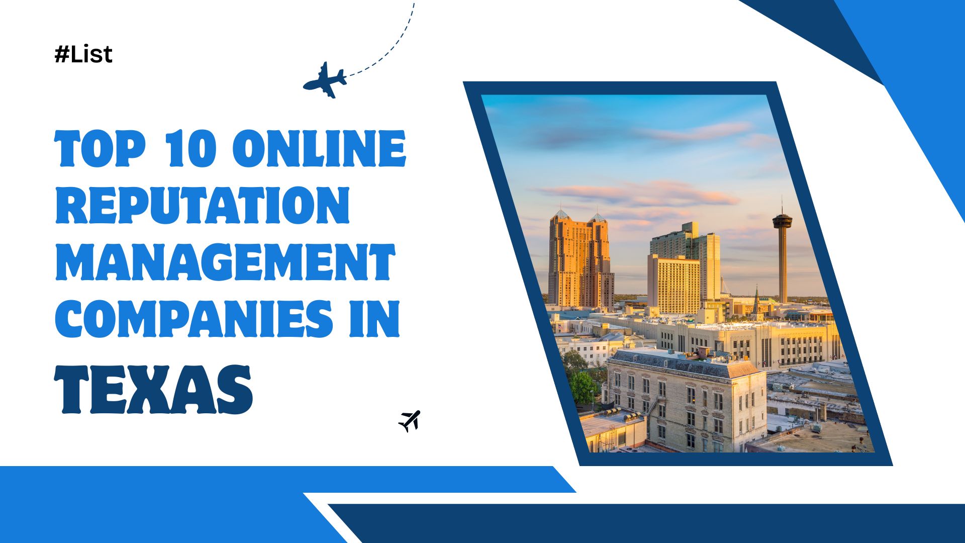 Top 10 Online Reputation Management Companies in Texas